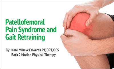 Patellofemoral Pain Syndrome Treatments